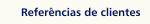 Referências de clientes