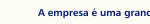 A empresa é uma grande família?